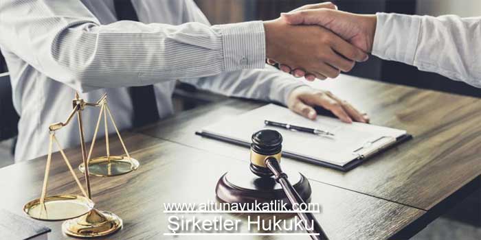 Şirketler Hukuku